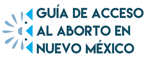 Accessing Abortion in New Mexico